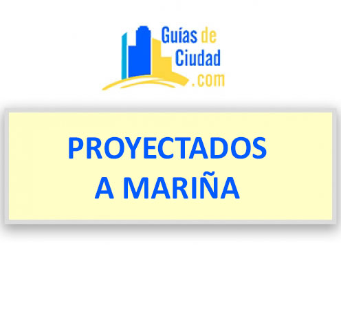 PROYECTADOS A MARIÑA