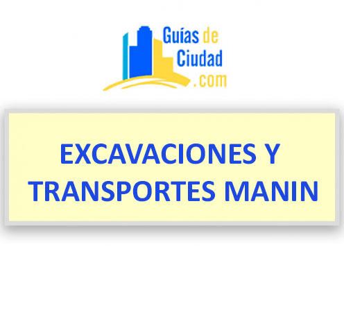EXCAVACIONES Y TRANSPORTES MANIN