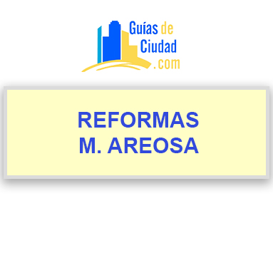 REFORMAS M. AREOSA