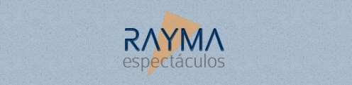RAYMA-ESPECTÁCULOS