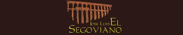 RESTAURANTA JOSE LUIS " EL SEGOVIANO "