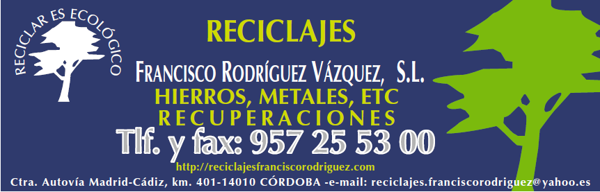 RECICLAJES FRANCISCO RODRÍGUEZ VÁZQUEZ