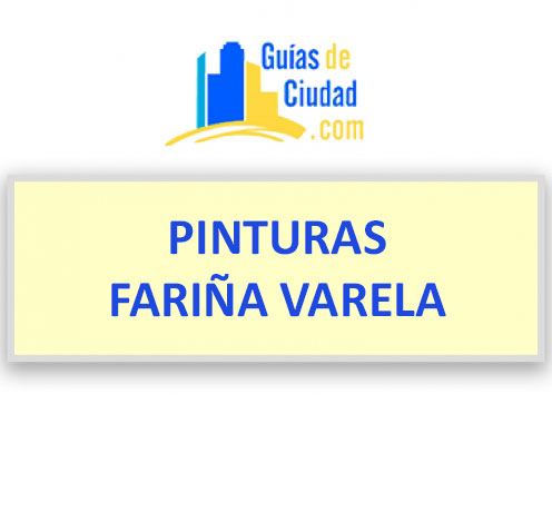 PINTURAS FARIÑA VARELA