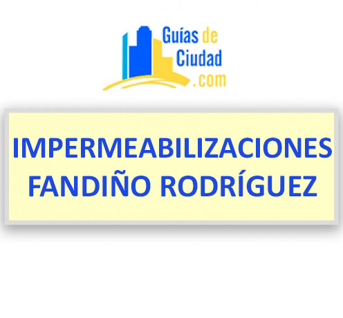 IMPERMEABILIZACIONES FANDIÑO RODRIGUEZ