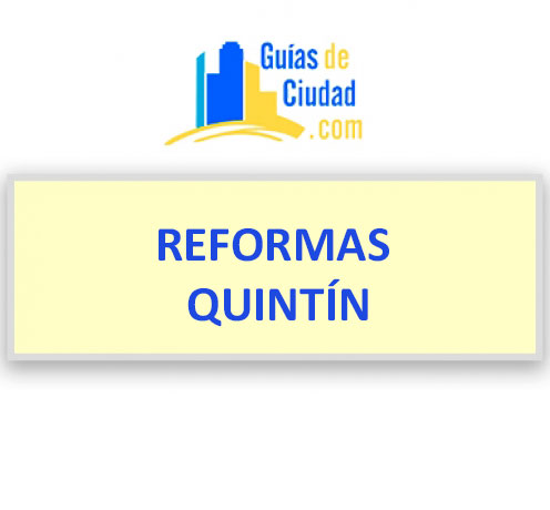 REFORMAS QUINTÍN