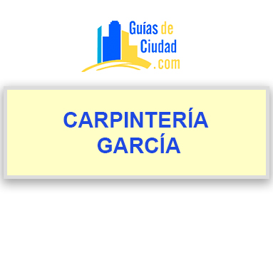 CARPINTERÍA GARCÍA