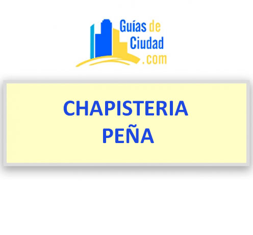 CHAPISTERIA PEÑA