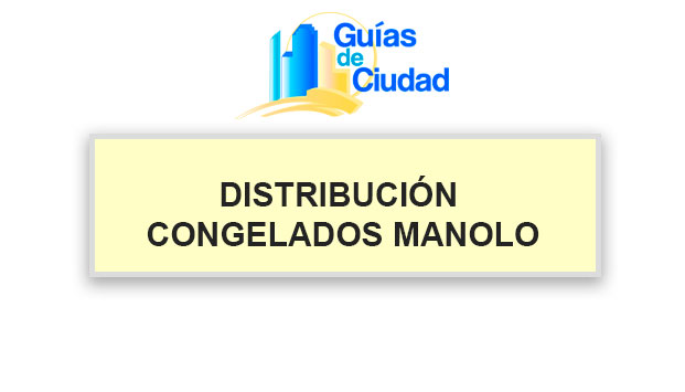 DISTRIBUCIÓN CONGELADOS MANOLO