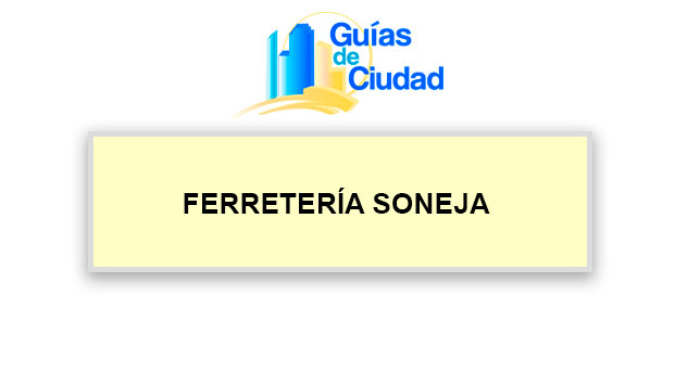 FERRETERÍA SONEJA