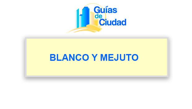 BLANCO Y MEJUTO