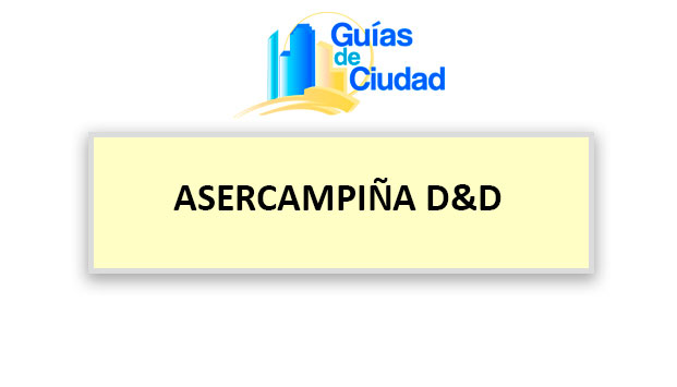 ASERCAMPIÑA D & D