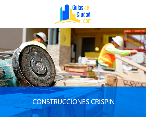 CONSTRUCCIONES CRISPIN